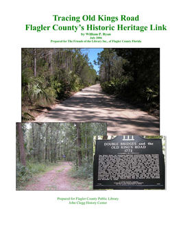 Tracing Old Kings Road Flagler County's Historic Heritage Link