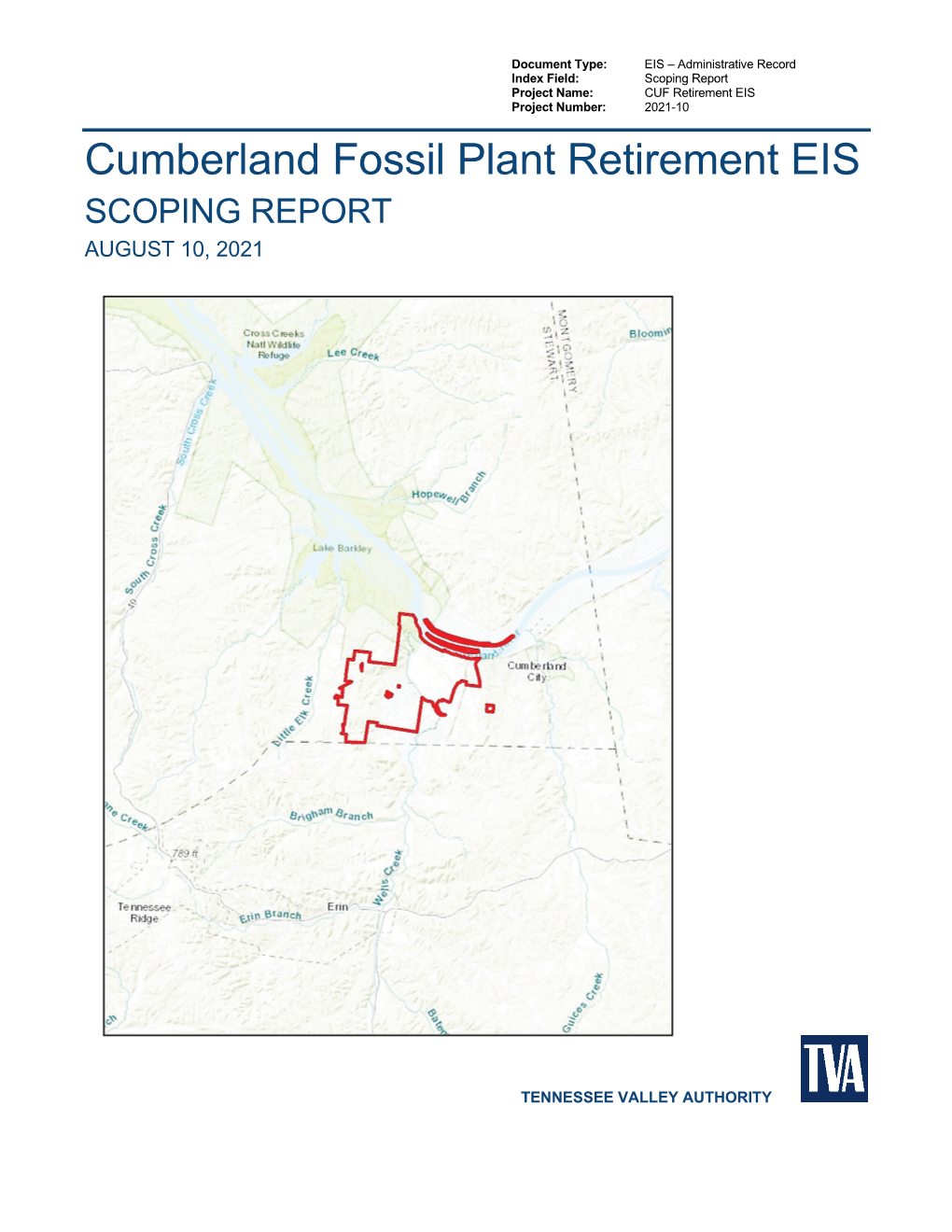 Cumberland Fossil Plant Retirement EIS SCOPING REPORT AUGUST 10, 2021