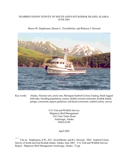 Seabird Colony Survey of South and East Kodiak Island, Alaska, June 2001
