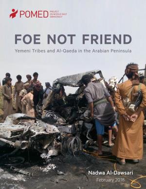 Foe Not Friend: Yemeni Tribes and Al-Qaeda in the Arabian Peninsula