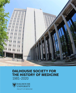Dalhousie Society for the History of Medicine 1981–2020