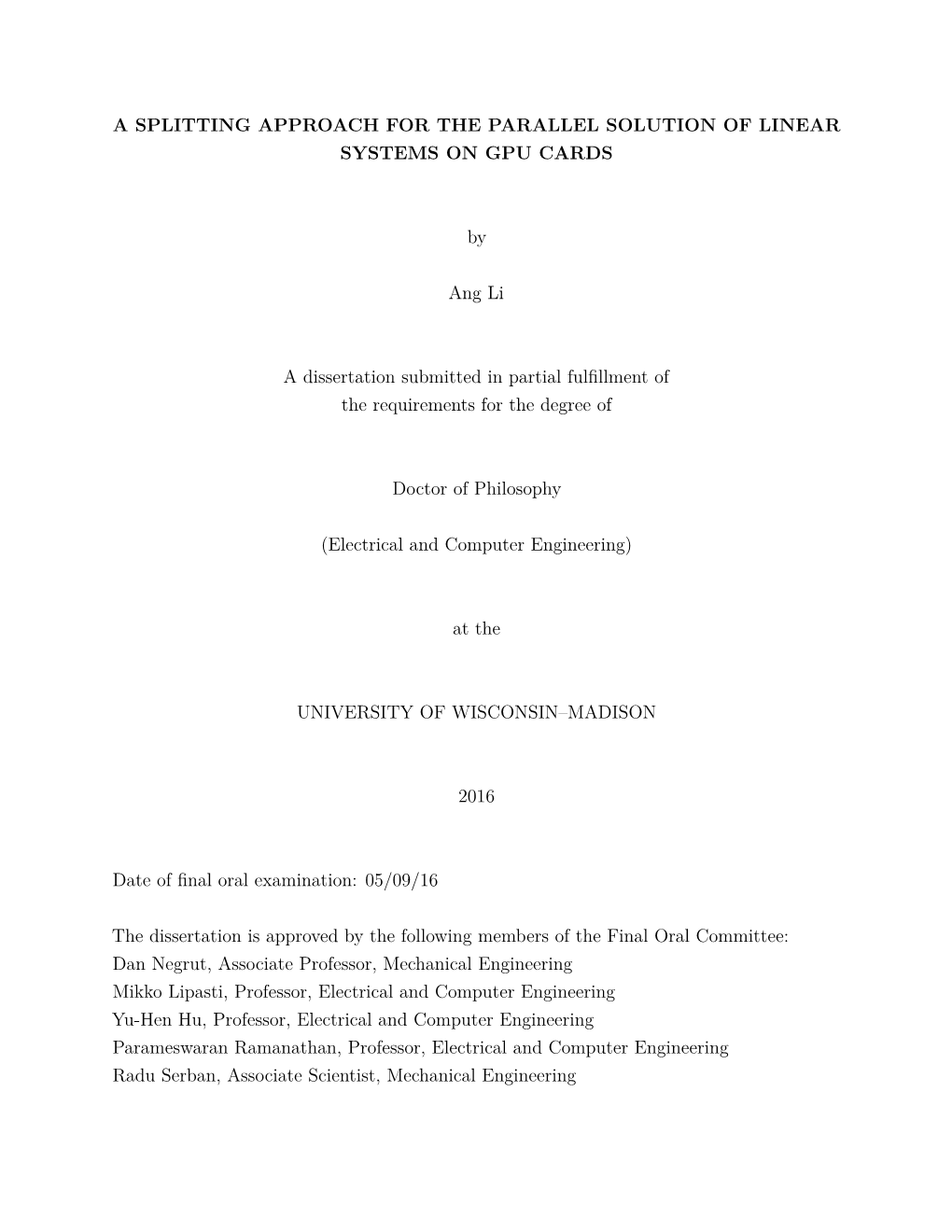 A Splitting Approach for the Parallel Solution of Linear Systems on Gpu Cards