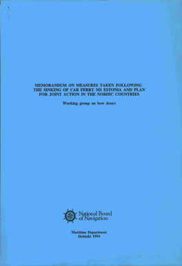 Memorandum on Measures Taken Following the Sinking of Car Ferry Ms Estonia and Plan for Joint Action in the Nordic Countries
