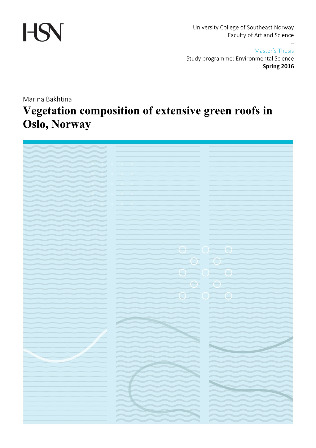 Vegetation Composition of Extensive Green Roofs in Oslo, Norway