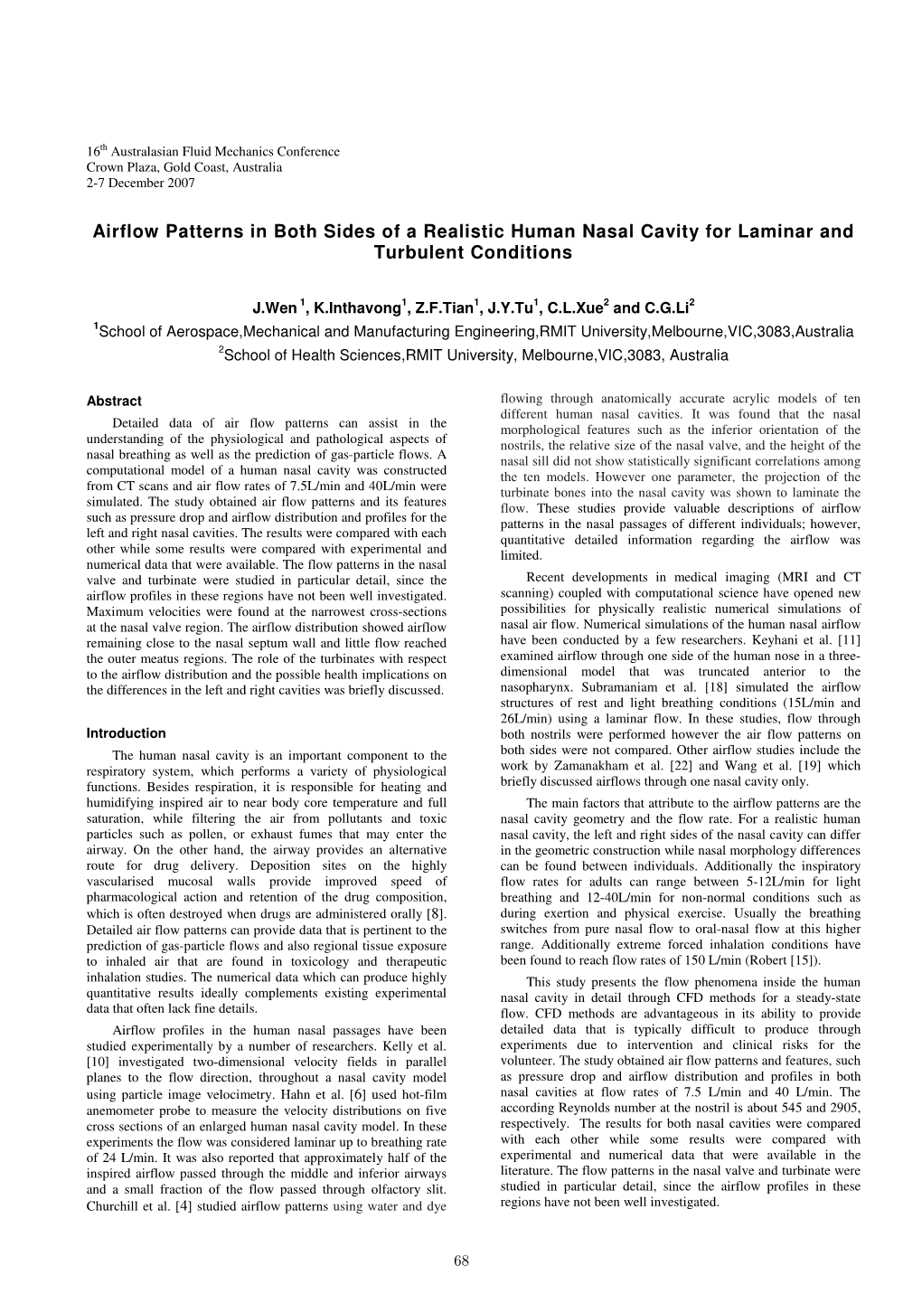 Airflow Patterns in Both Sides of a Realistic Human Nasal Cavity for Laminar and Turbulent Conditions