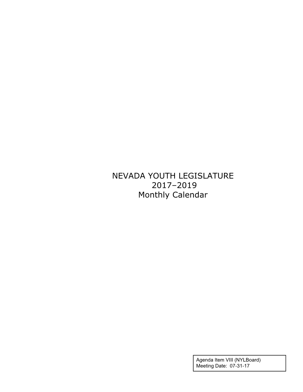 Agenda Item VIII—NYL 2017–2019 Monthly
