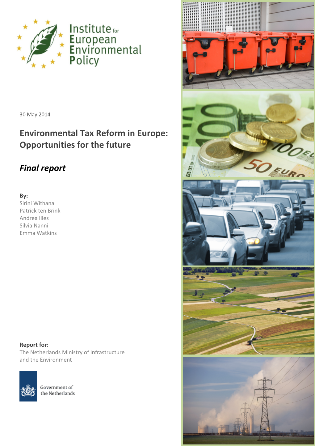 Environmental Tax Reform in Europe: Opportunities for the Future Final