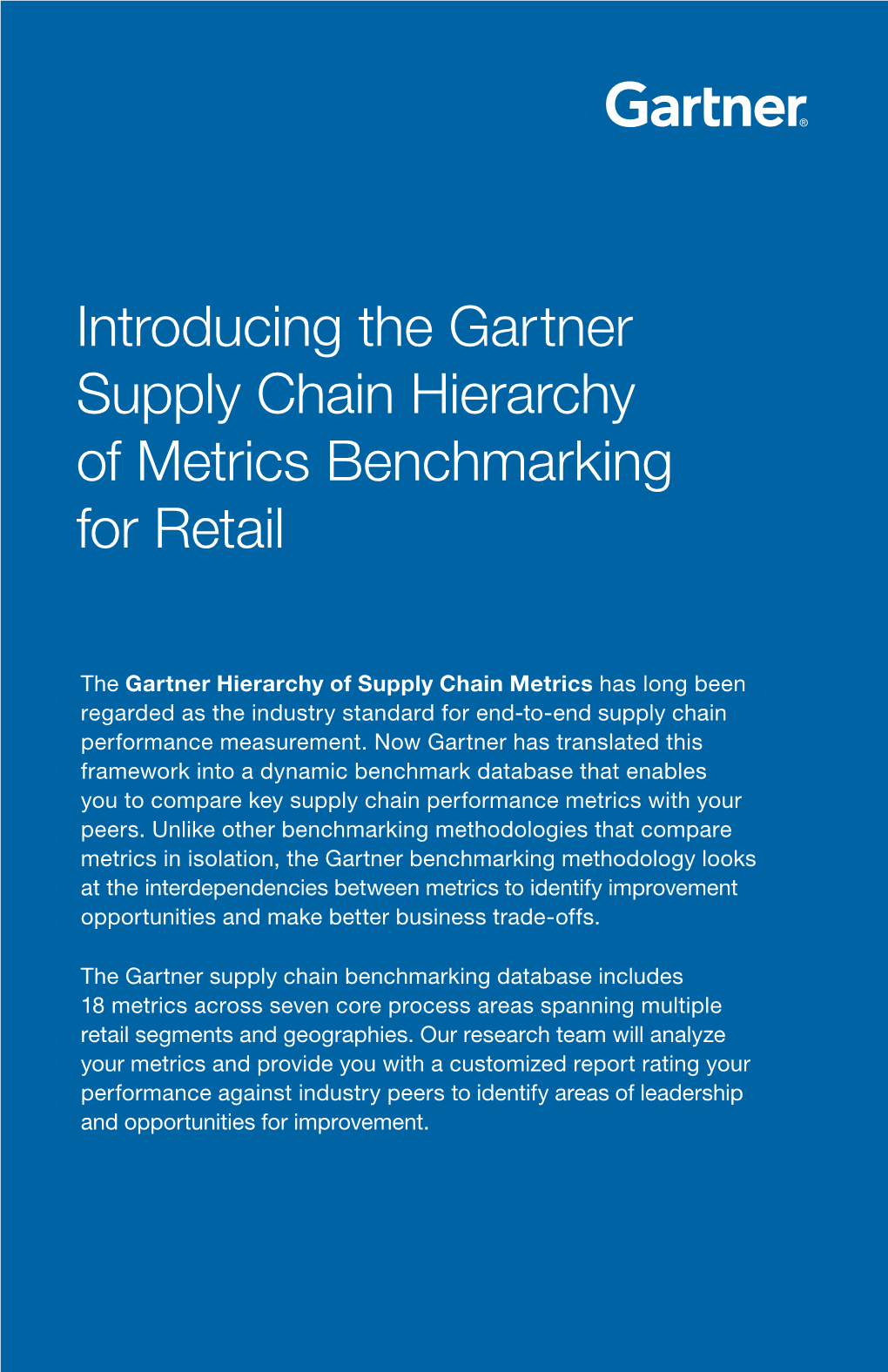 Introducing the Gartner Supply Chain Hierarchy of Metrics Benchmarking for Retail