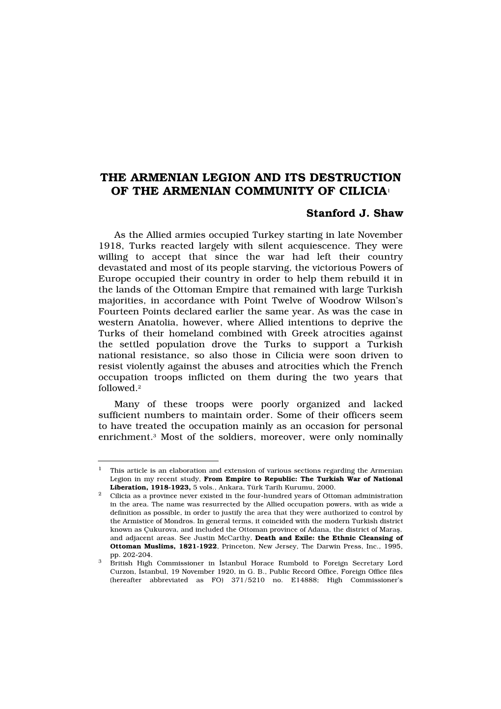 THE ARMENIAN LEGION and ITS DESTRUCTION of the ARMENIAN COMMUNITY of CILICIA1 Stanford J