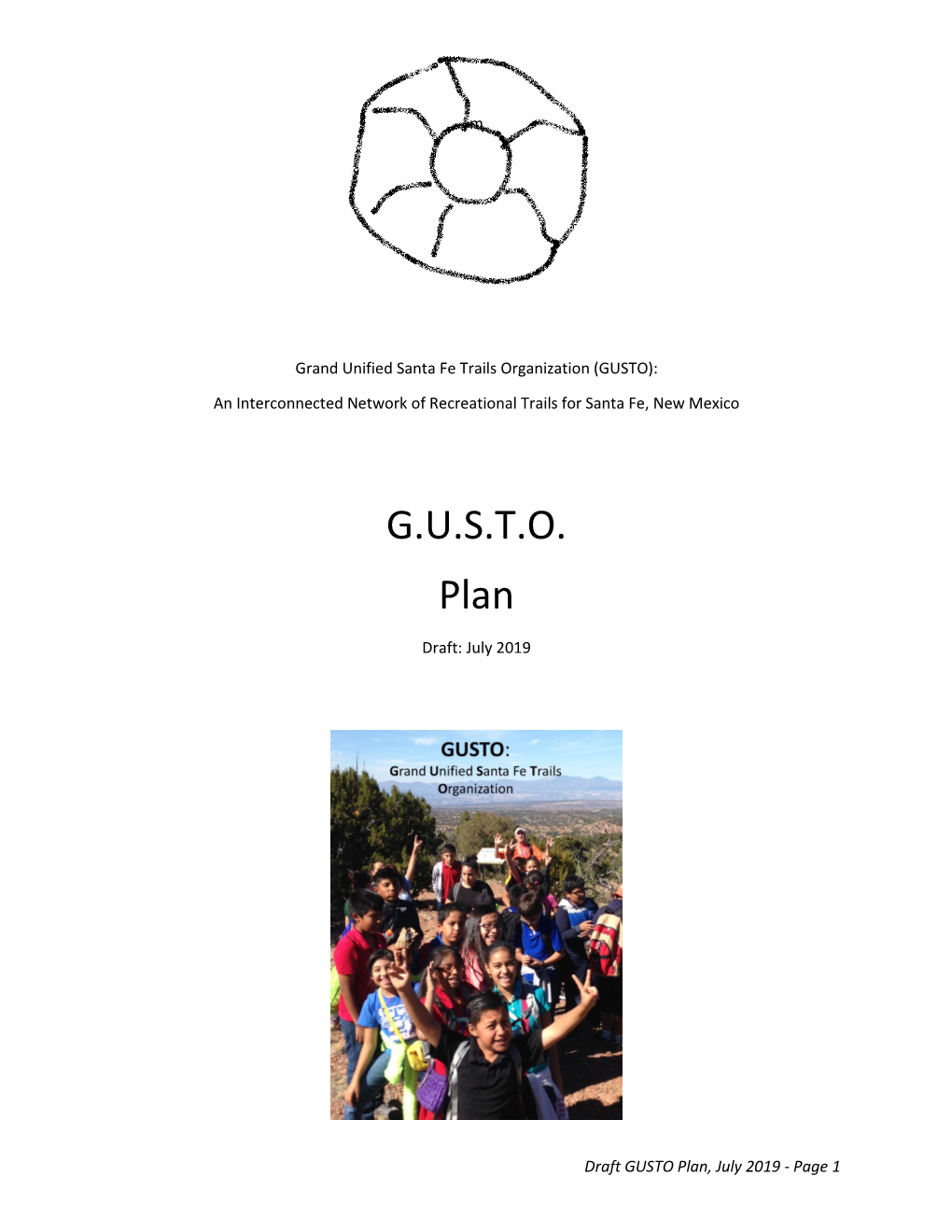 G.U.S.T.O. Plan