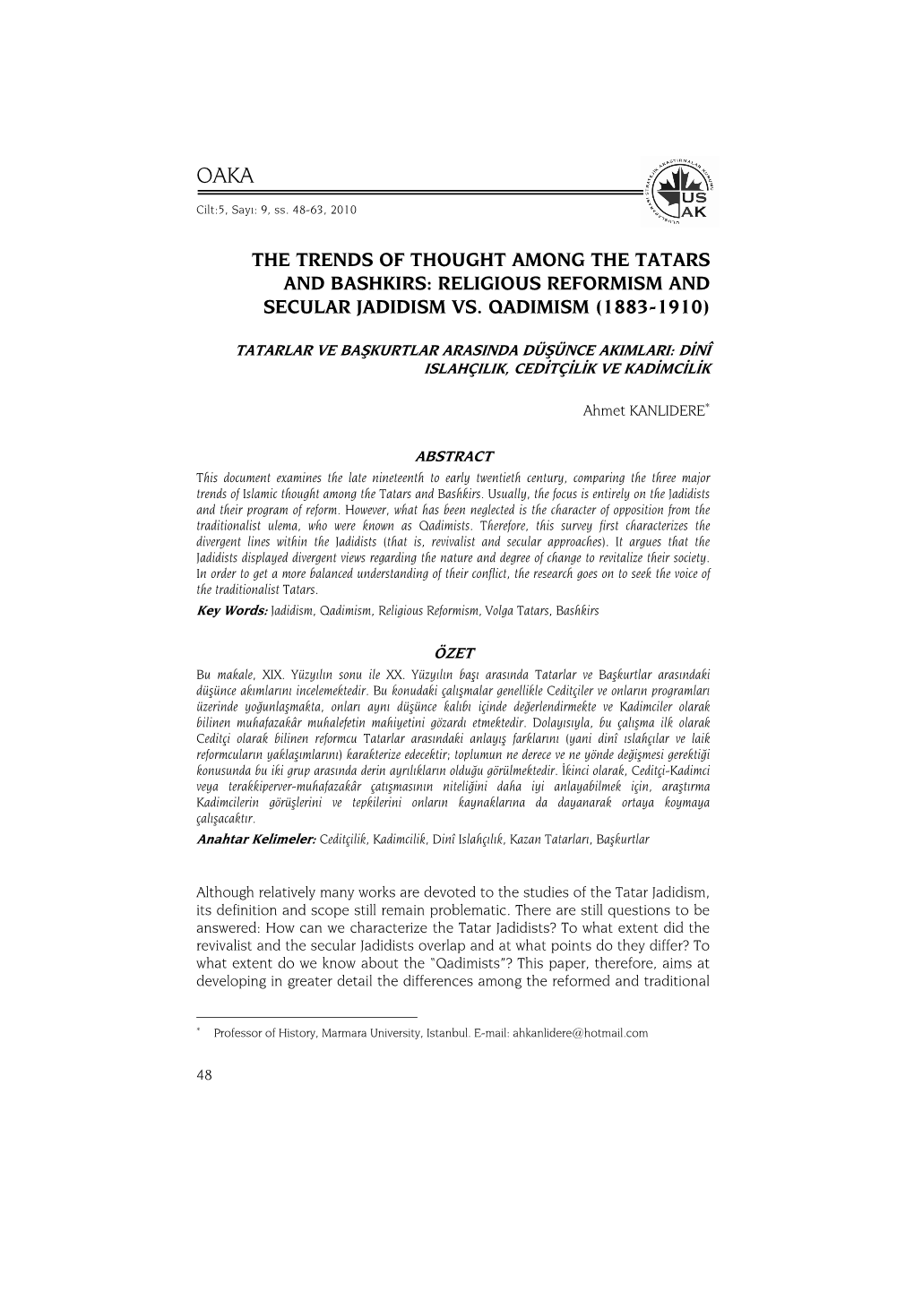 The Trends of Thought Among the Tatars and Bashkirs: Religious Reformism and Secular Jadidism Vs