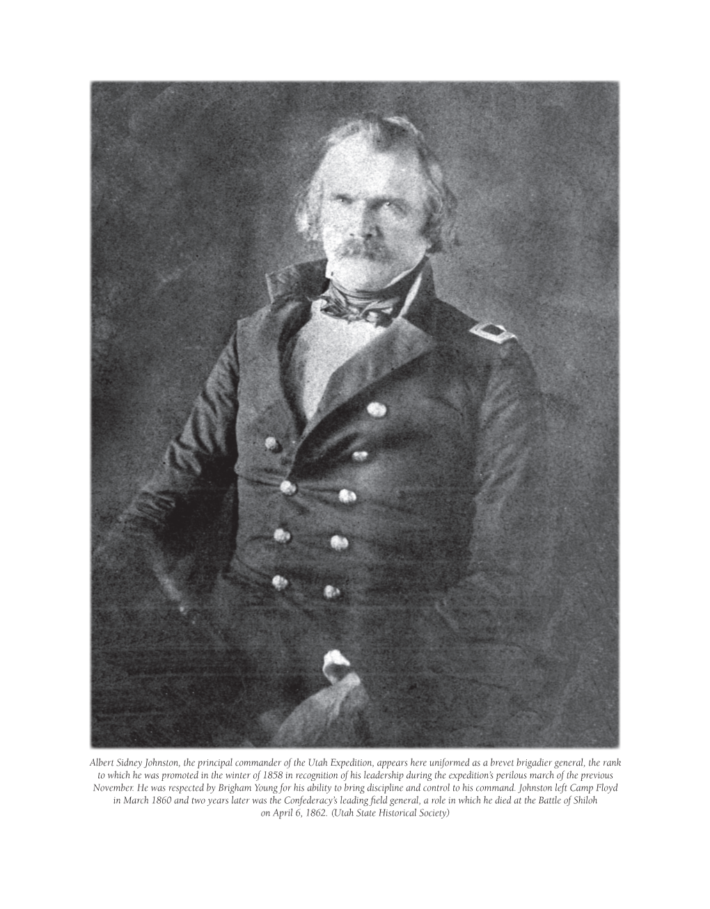 Albert Sidney Johnston, the Principal Commander of the Utah Expedition