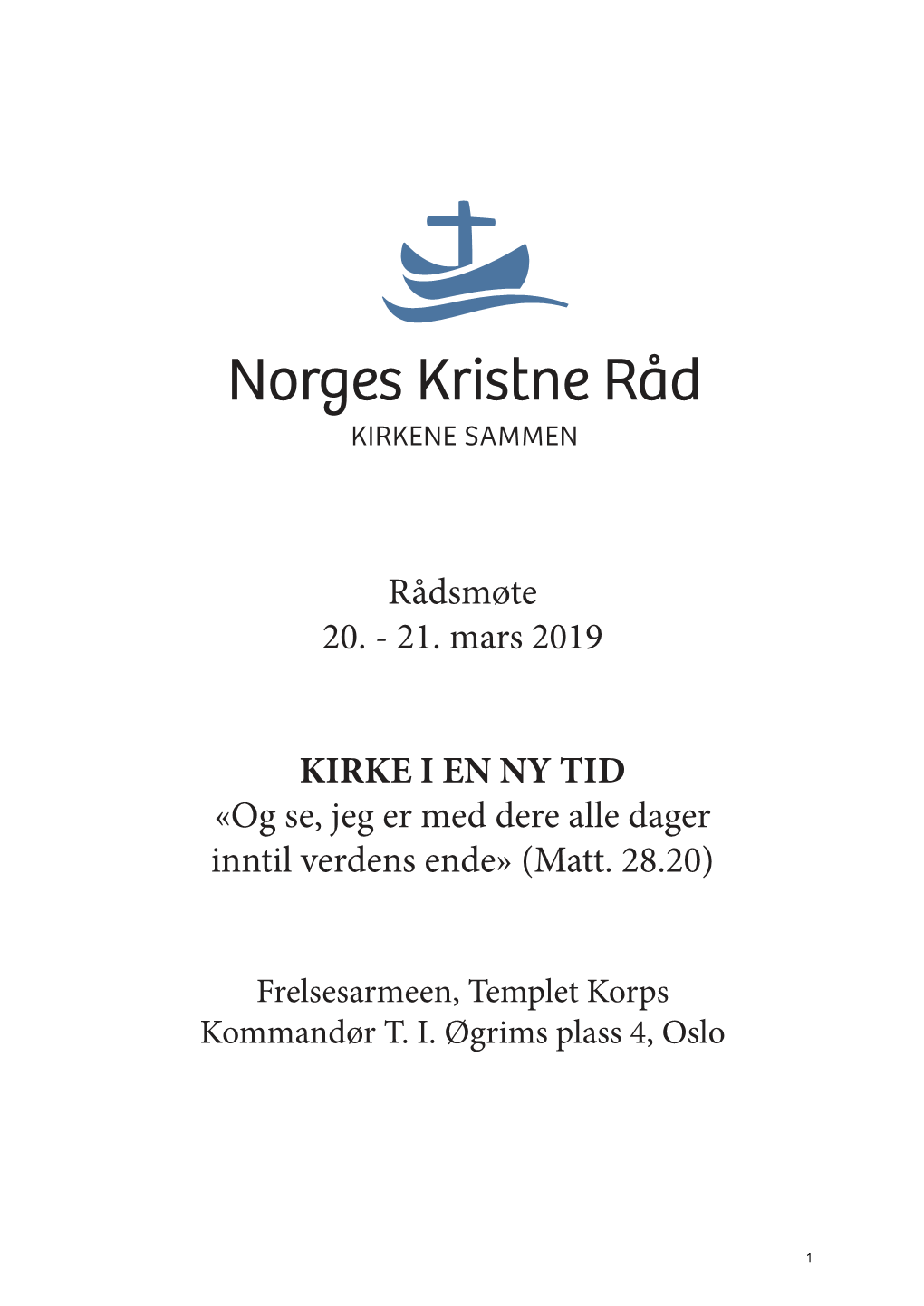 21. Mars 2019 KIRKE I EN NY