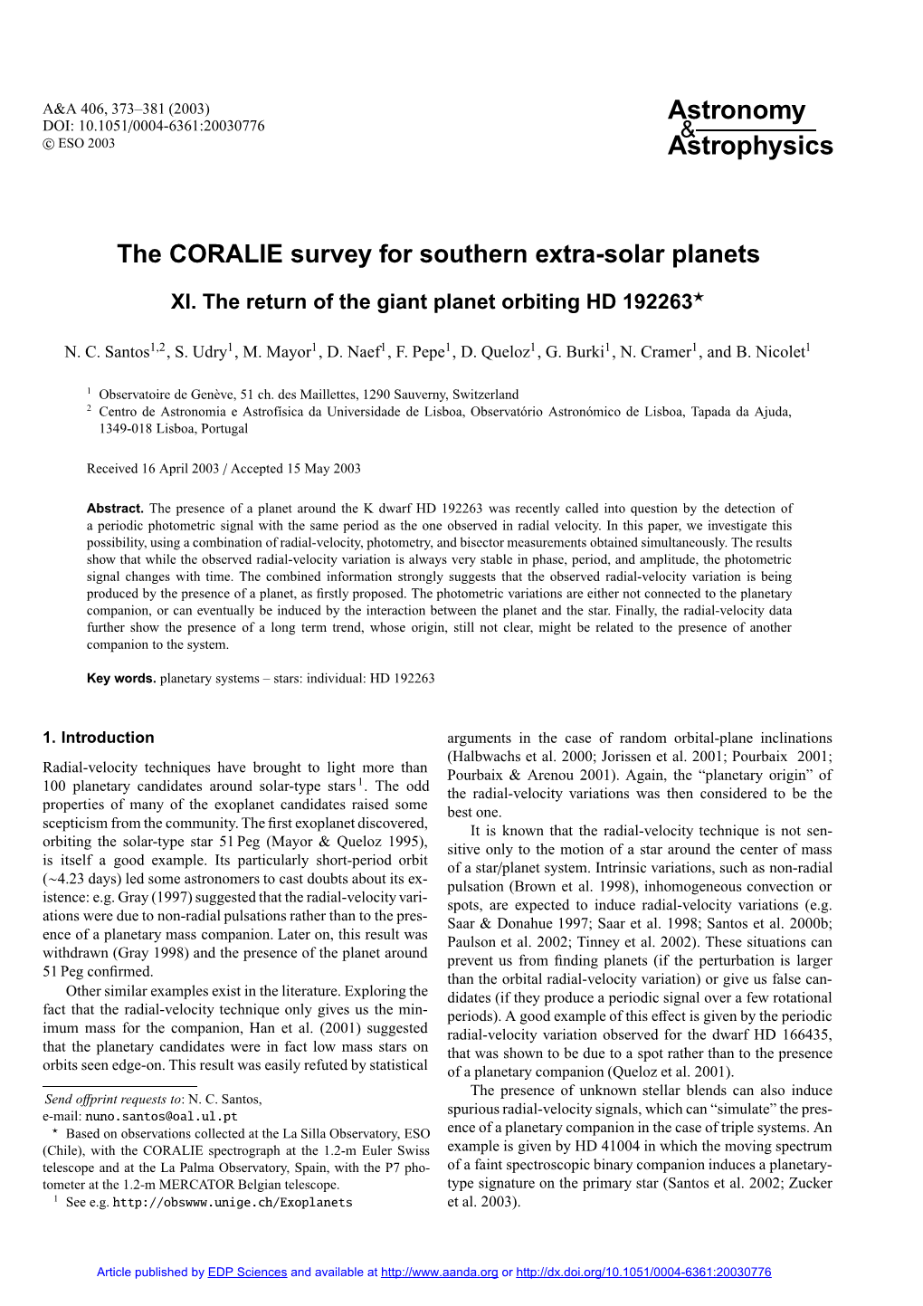 The CORALIE Survey for Southern Extra-Solar Planets