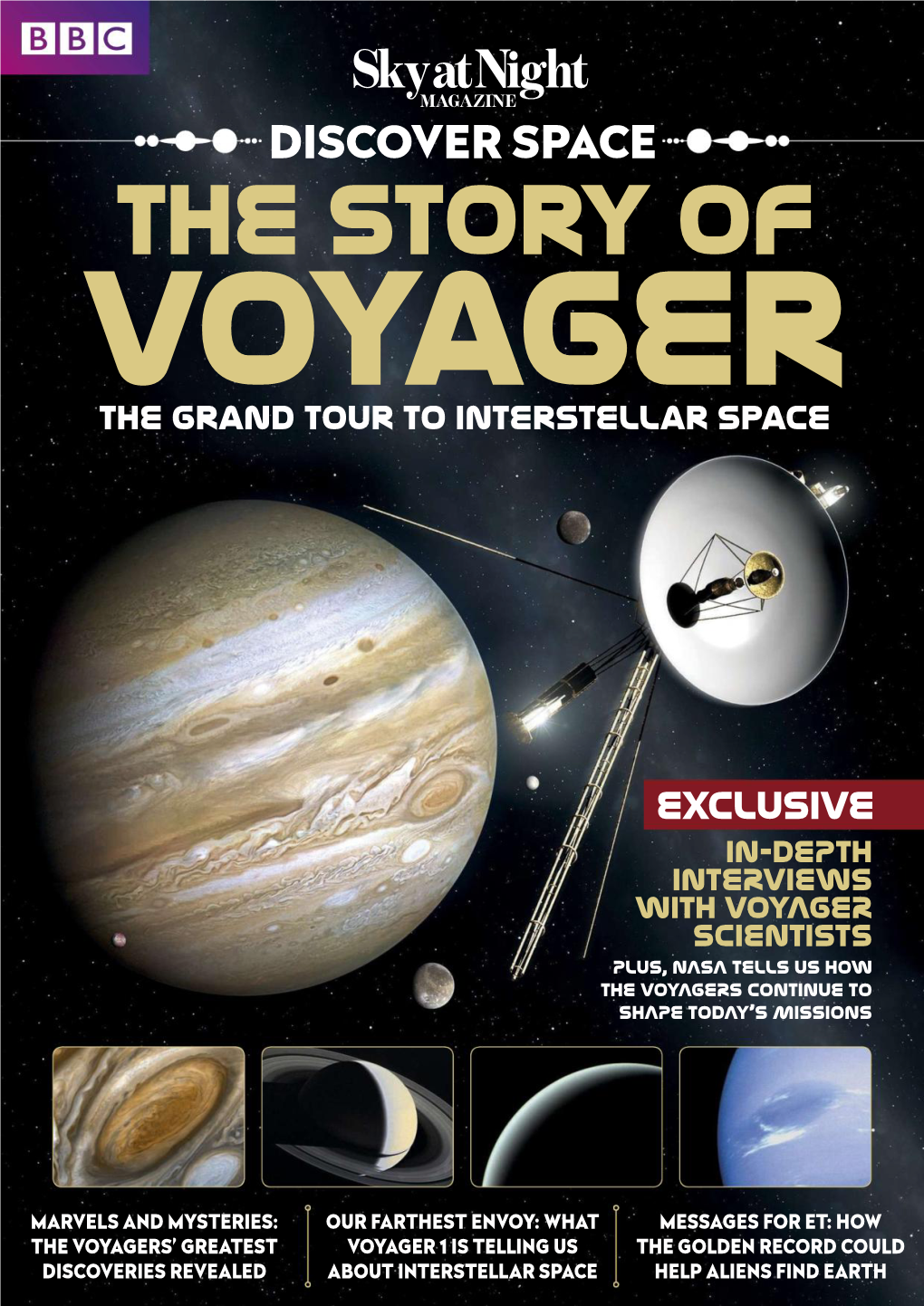 Voyager the Grand Tour to Interstellar Space