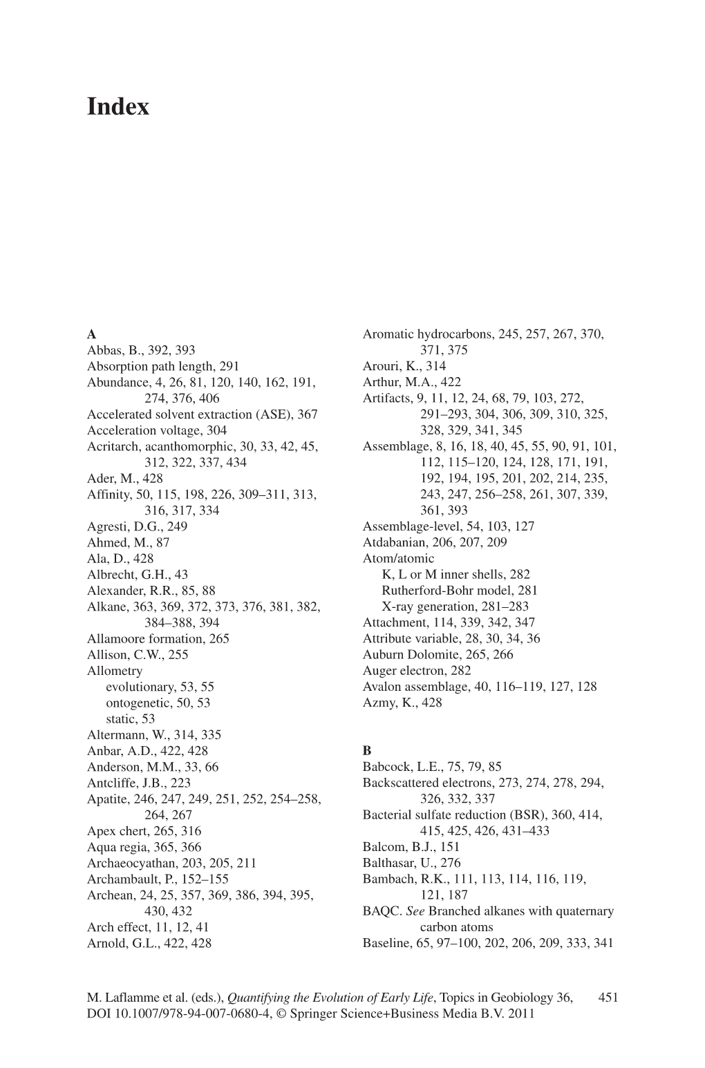 451 a Abbas, B., 392, 393 Absorption Path Length, 291 Abundance, 4, 26