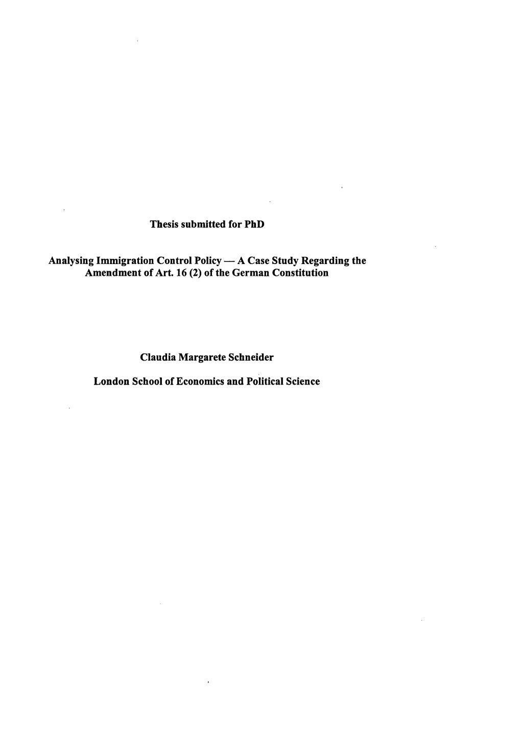 Thesis Submitted for Phd Analysing Immigration Control Policy