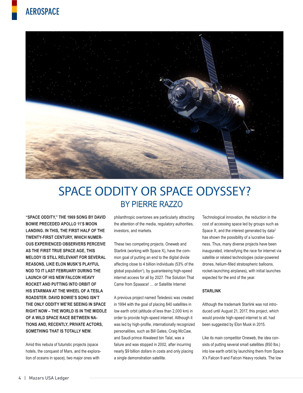 Space Oddity Or Space Odyssey? by Pierre Razzo
