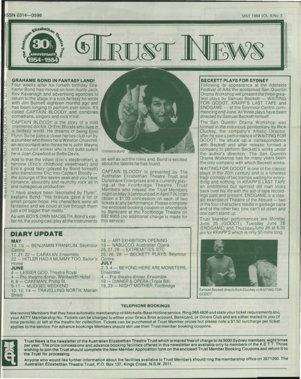 Trust News Is the Newsletter of the Australian Elizabethan Theatre Trust Which Is Mailed Free of Charge to Its 5000 Sydney Members, Eight Times Per Year