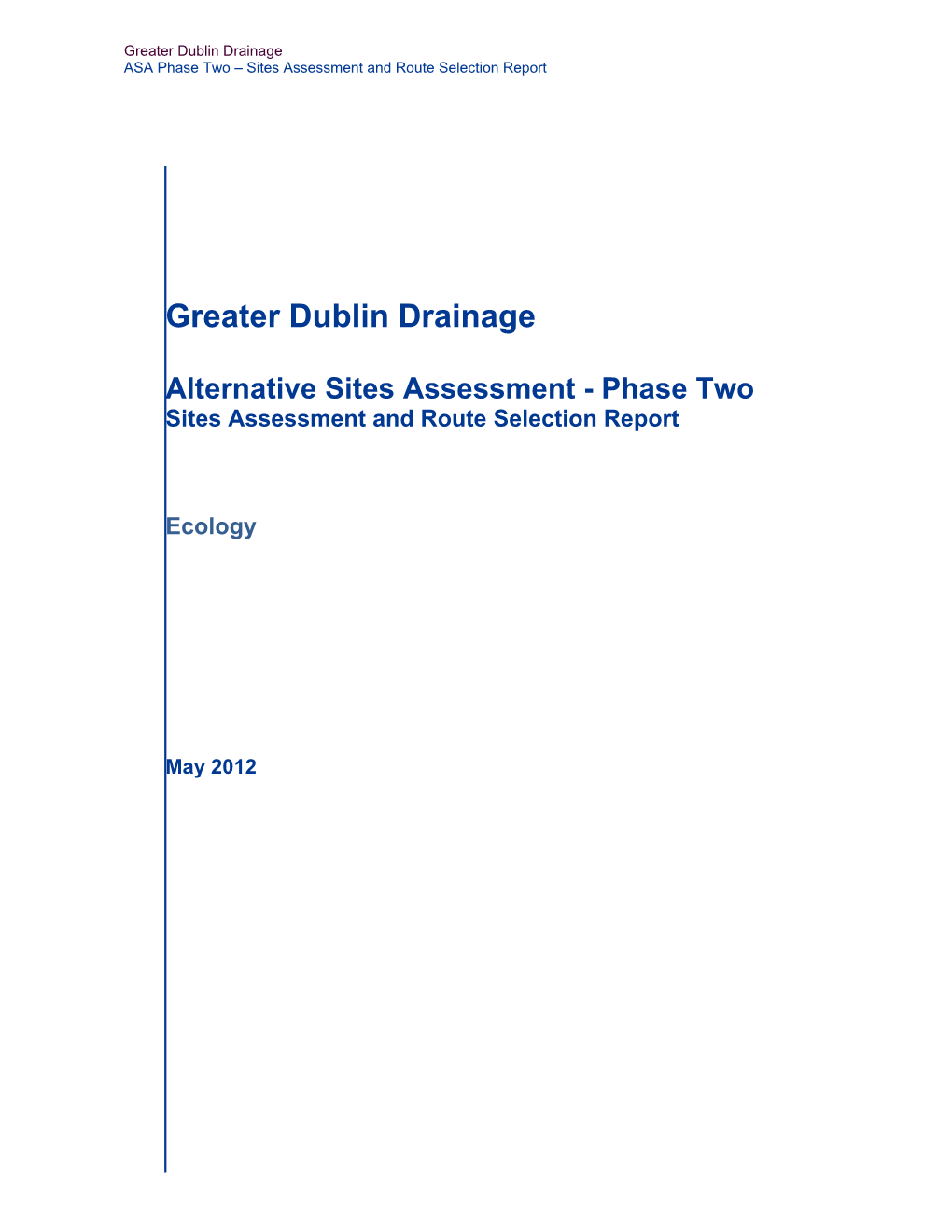 Appendix 5: Ecology Assessment