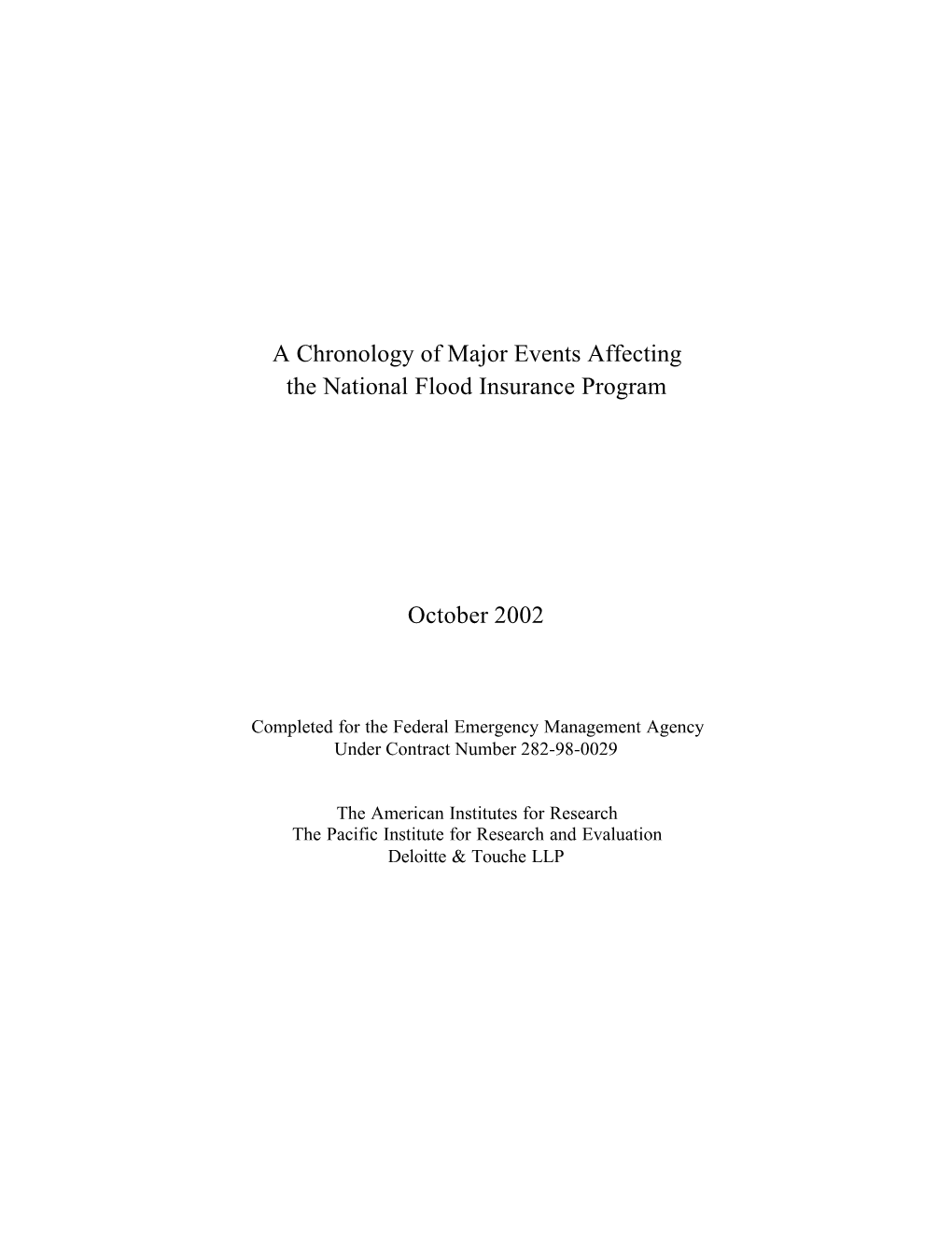 A Chronology of Major Events Affecting the National Flood Insurance Program October 2002