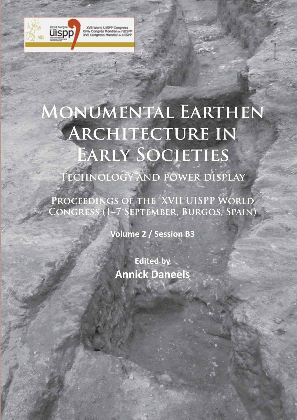 Monumental Earthen Architecture in Early Societies