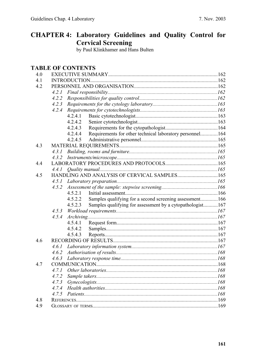 Laboratory Guidelines and Quality Control for Cervical Screening