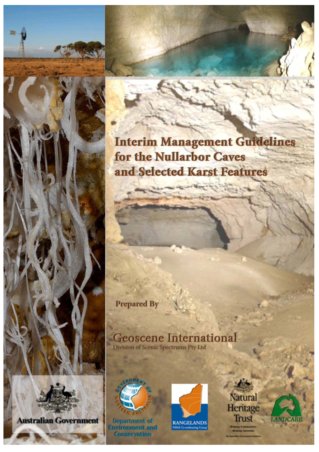 Interim Management Guidelines for the Nullarbor Caves and Selected Karst Features