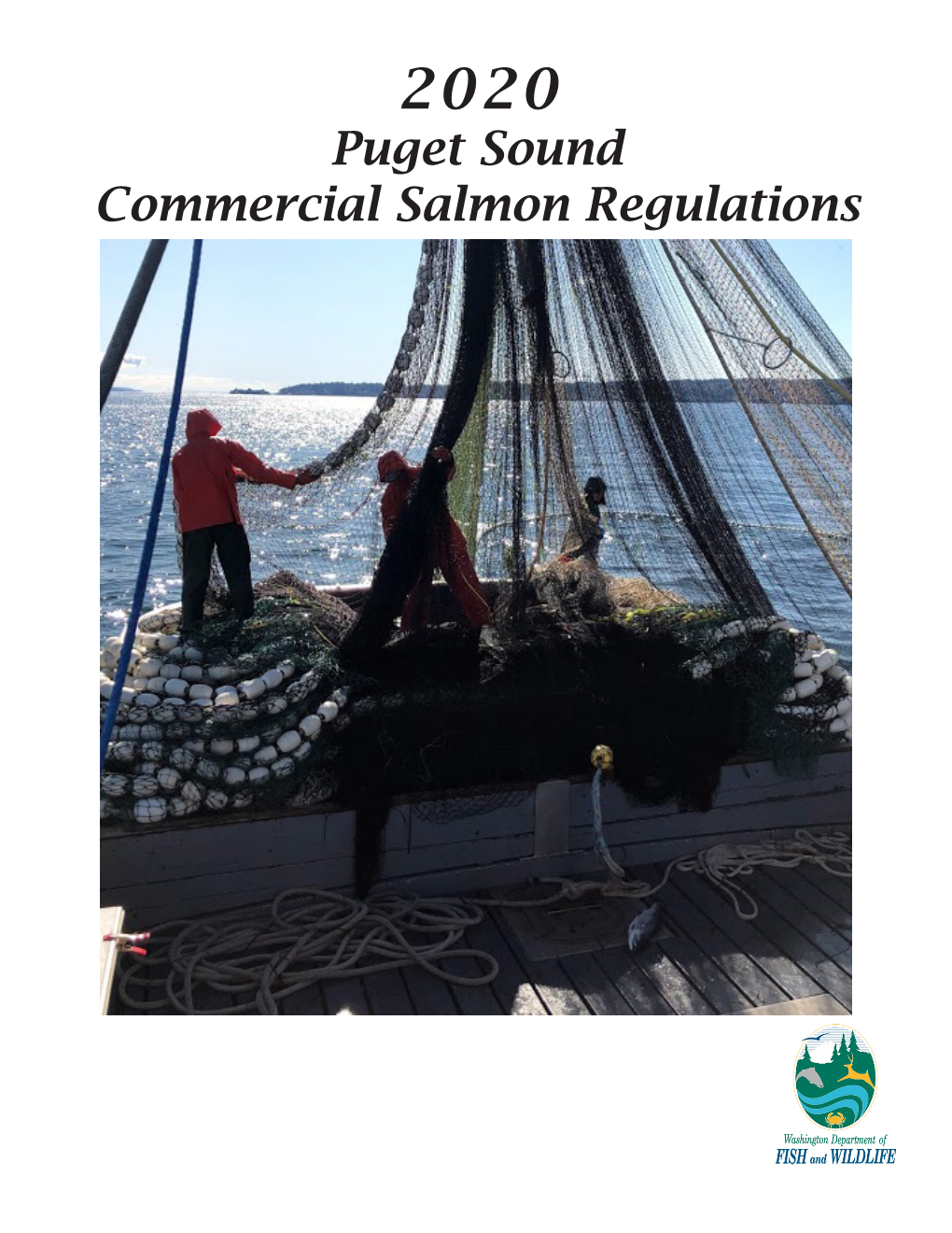 Puget Sound Commercial Salmon Regulations I Table of Contents