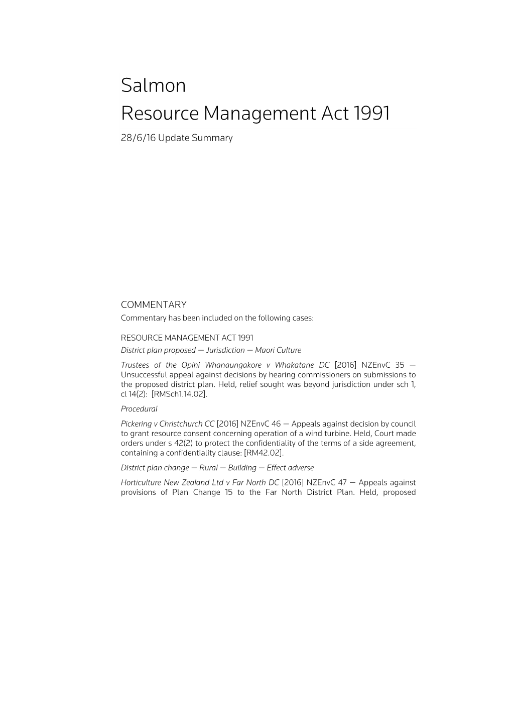 Salmon Resource Management Act 1991 28/6/16 Update Summary