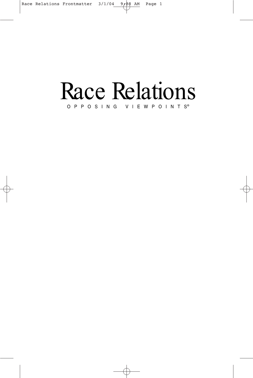 Race Relations Frontmatter 3/1/04 9:28 AM Page 1