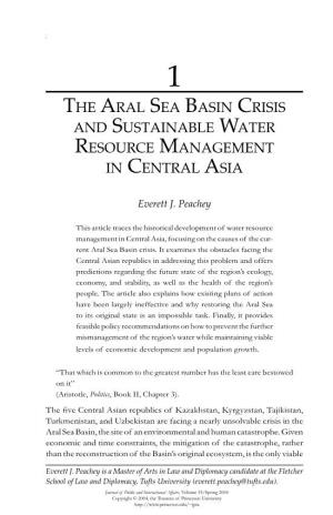 The Aral Sea Basin Crisis and Sustainable Water Resource Management in Central Asia 1