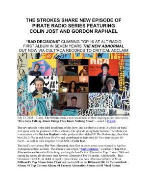 The Strokes Share New Episode of Pirate Radio Series Featuring Colin Jost and Gordon Raphael