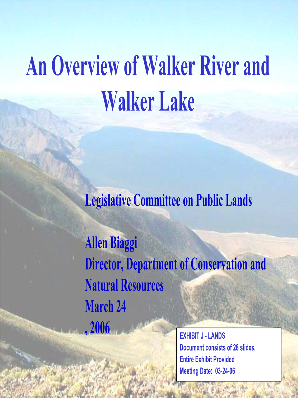 An Overview of Walker River and Walker Lake