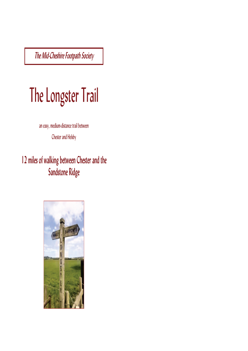 Longster Trail