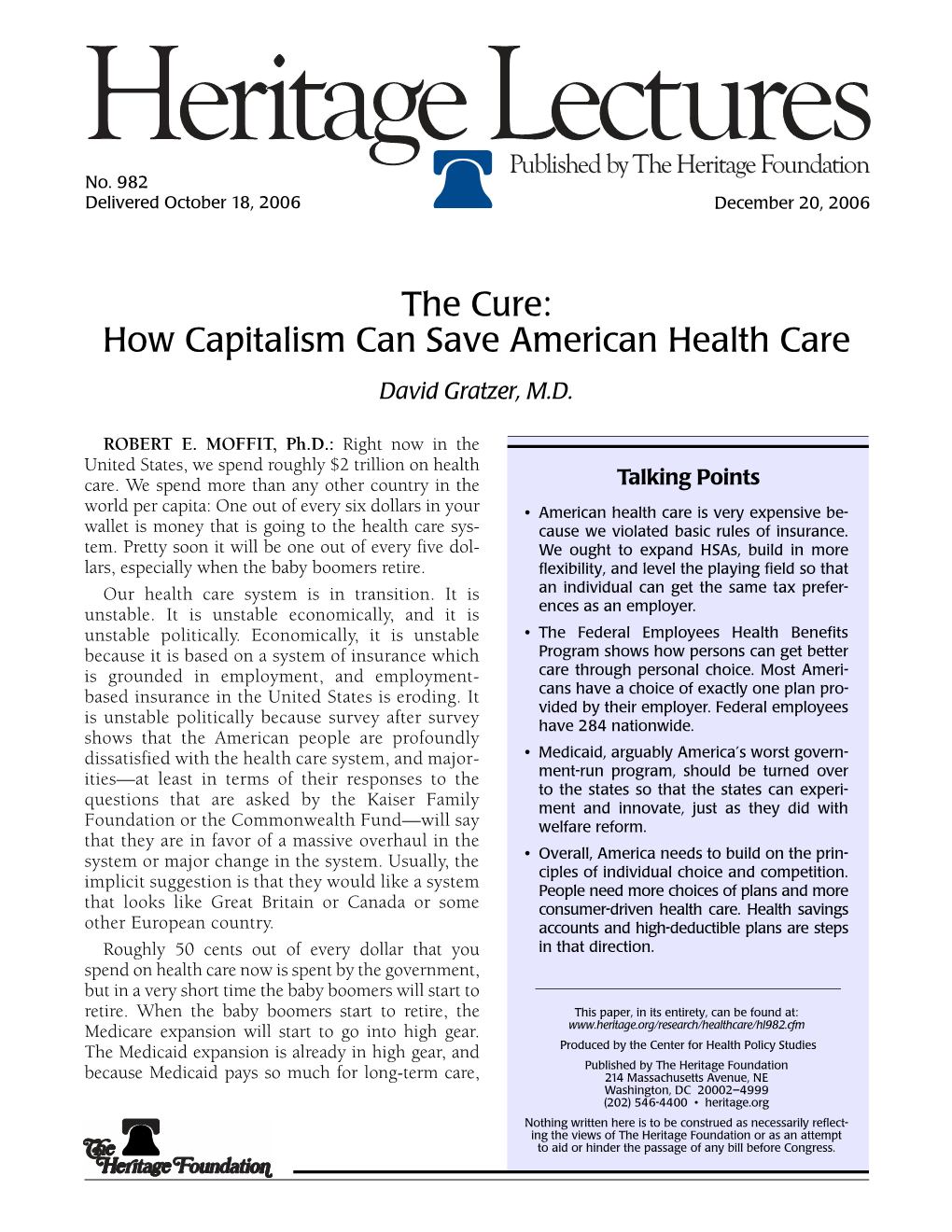 The Cure: How Capitalism Can Save American Health Care David Gratzer, M.D