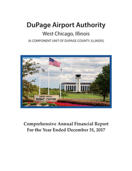 Dupage Airport Authority West Chicago, Illinois (A COMPONENT UNIT of DUPAGE COUNTY, ILLINOIS)