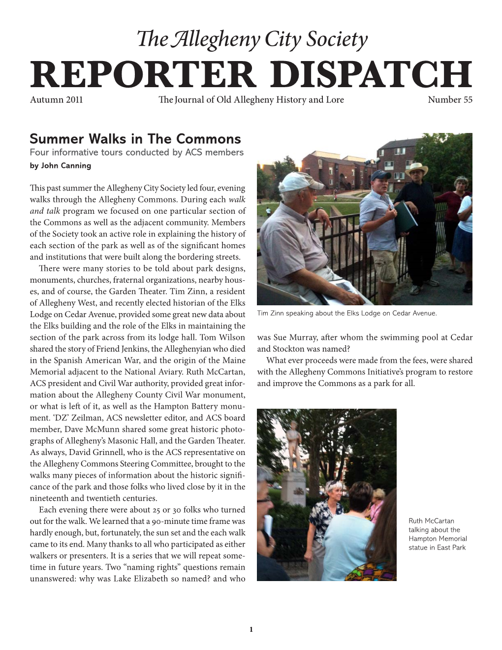 REPORTER DISPATCH Autumn 2011 the Journal of Old Allegheny History and Lore Number 55