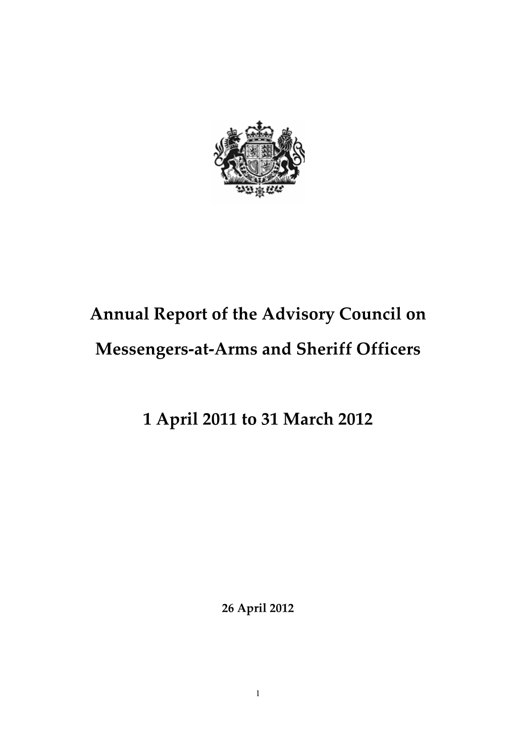 Annual Report of the Advisory Council on Messengers-At-Arms and Sheriff