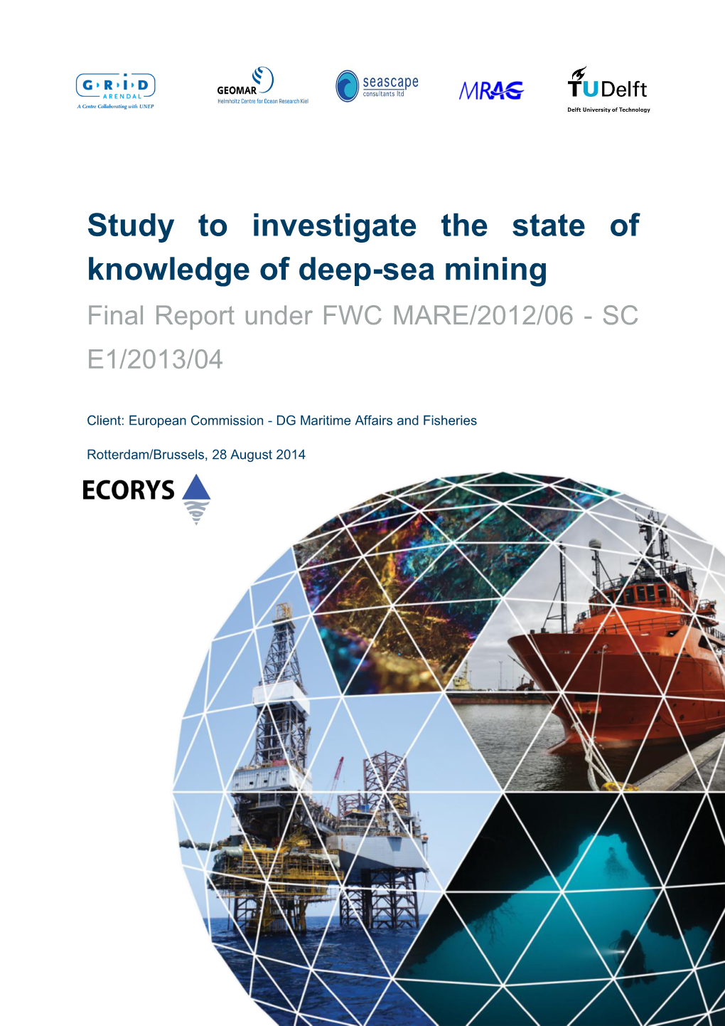 Study to Investigate State of Knowledge of Deep Sea Mining