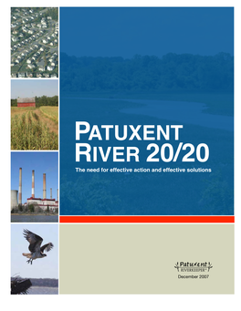 PATUXENT RIVER 20/20 the Need for Effective Action and Effective Solutions