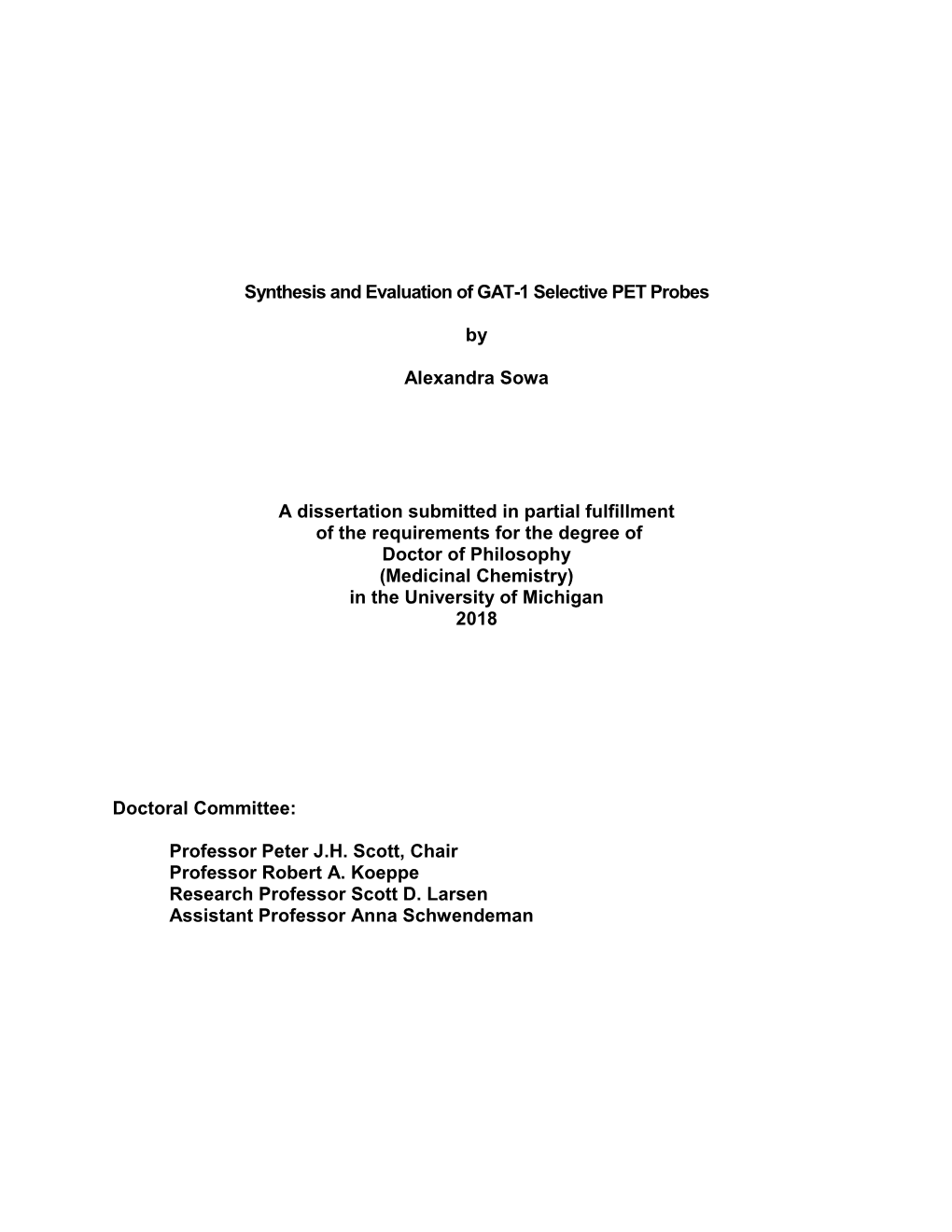 Synthesis and Evaluation of GAT-1 Selective PET Probes by Alexandra