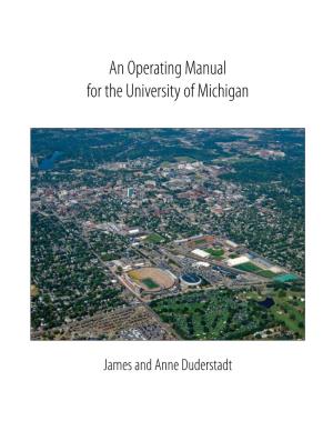 An Operating Manual for the University of Michigan