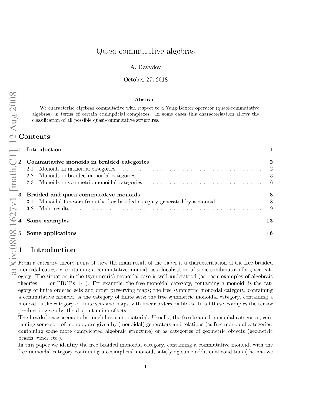 Quasi-Commutative Algebras