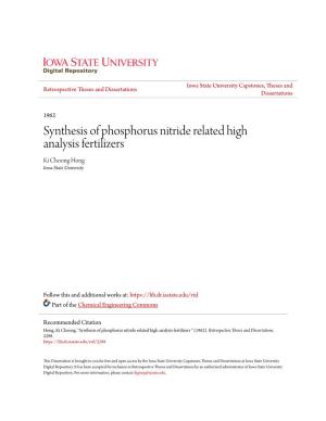 Synthesis of Phosphorus Nitride Related High Analysis Fertilizers Ki Choong Hong Iowa State University