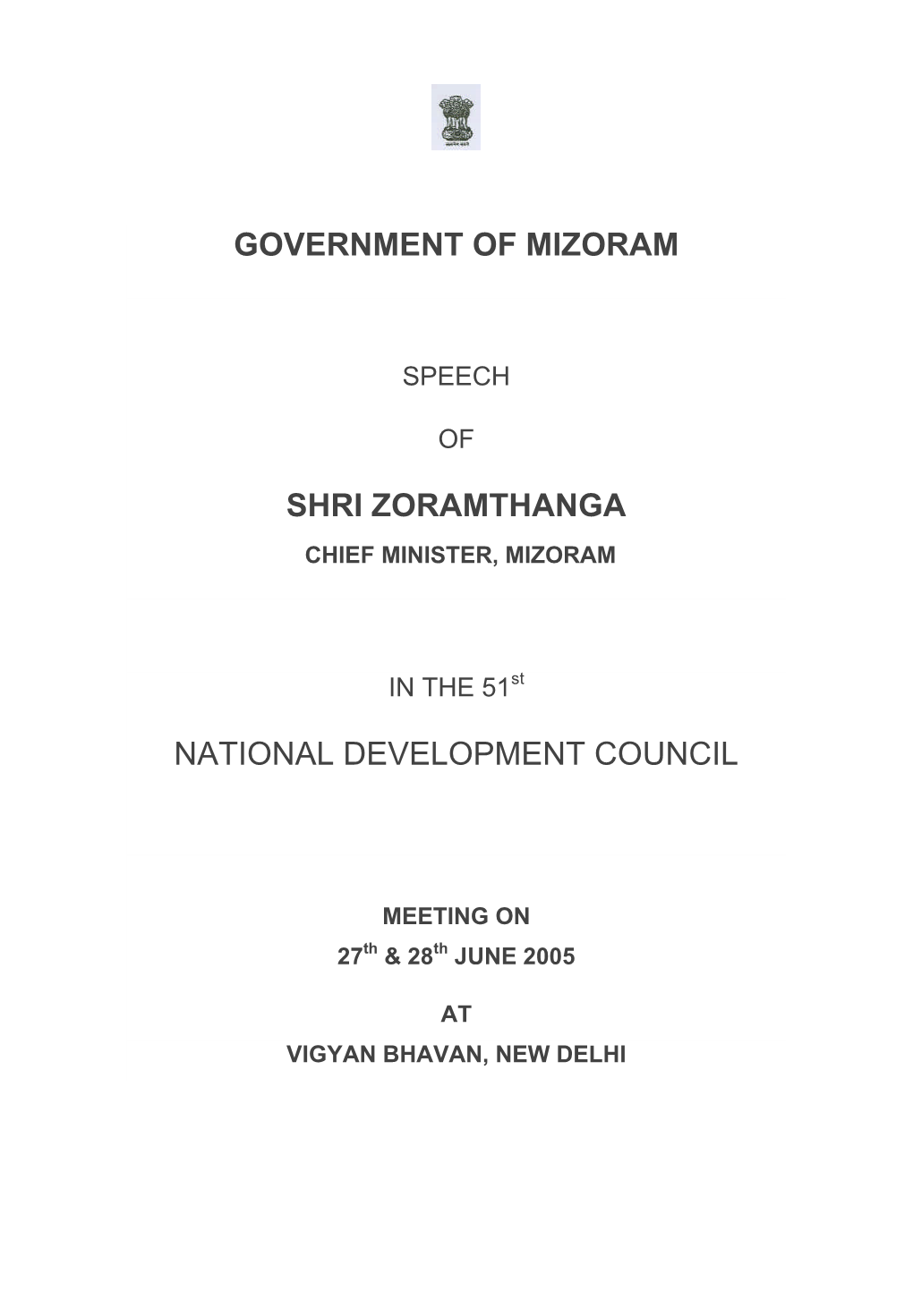 Government of Mizoram Shri Zoramthanga National