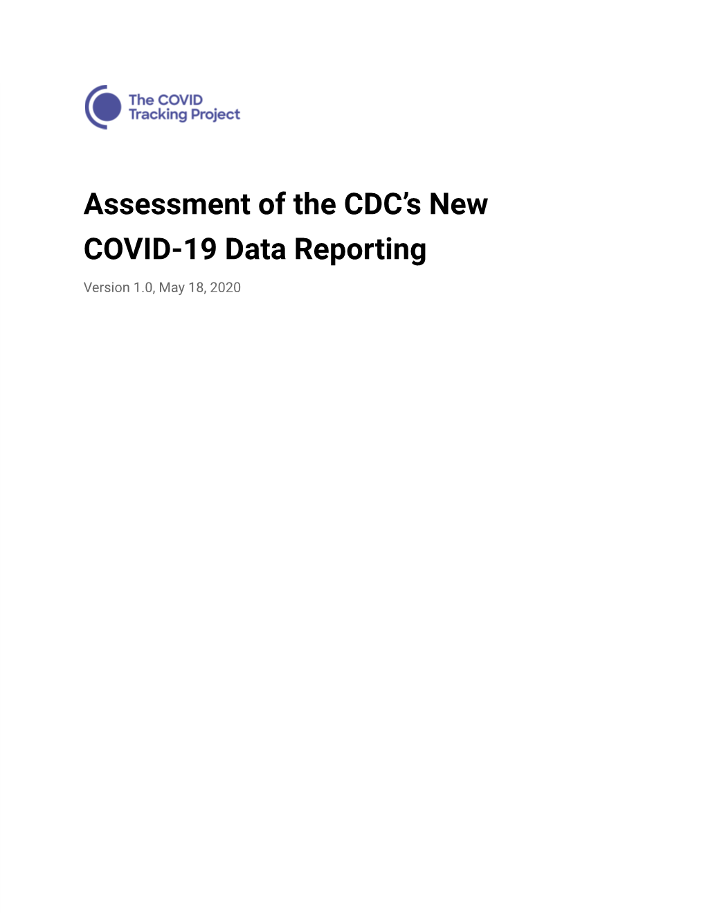 Assessment of the CDC's New COVID-19 Data Reporting