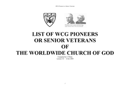 Pioneers Or Senior Veterans of Worldwide Church Of