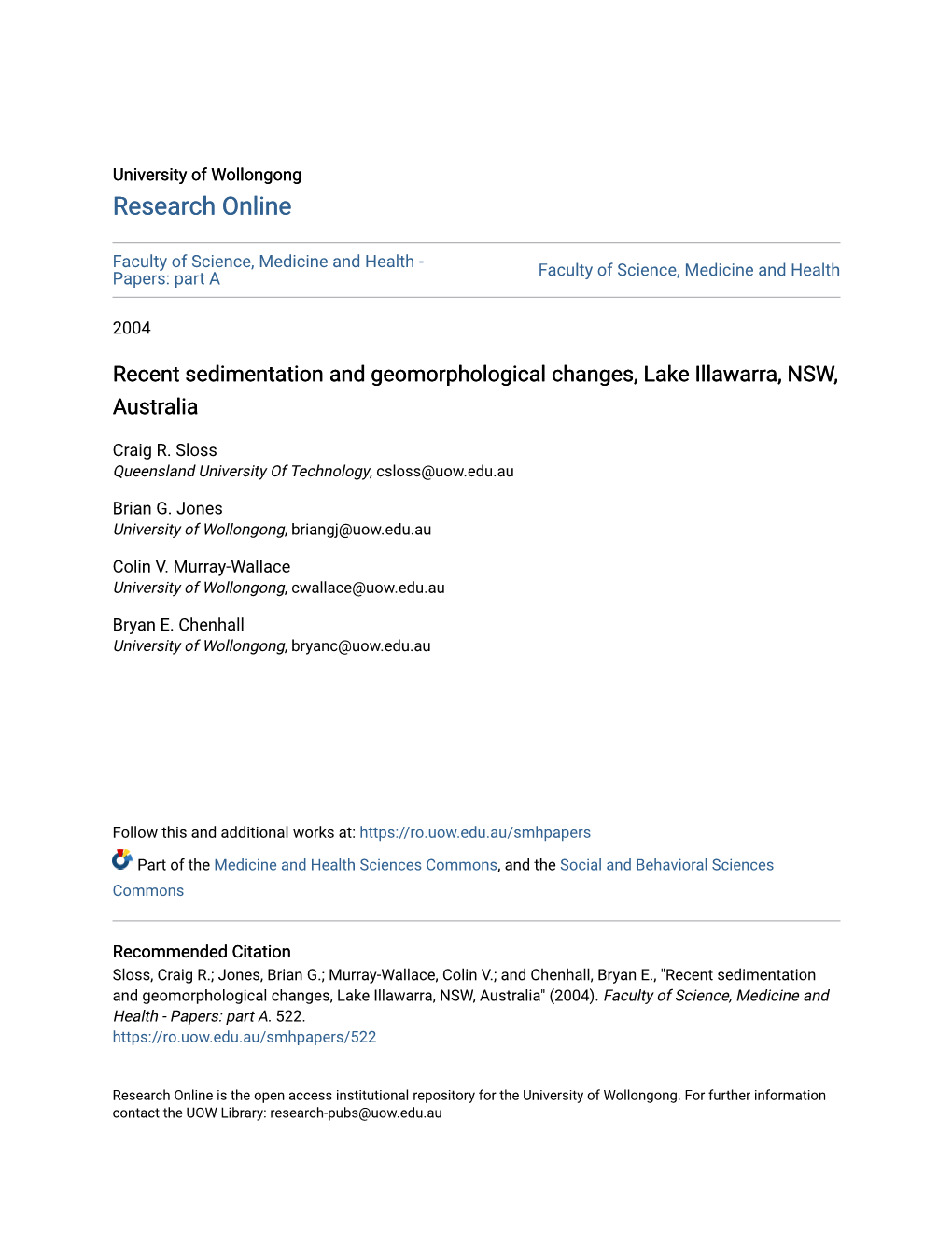 Recent Sedimentation and Geomorphological Changes, Lake Illawarra, NSW, Australia