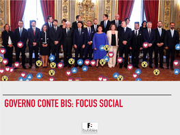 Governo Conte Bis: Focus Social Governo M5s-Pd: Presenza Social 5% 18% 9% 23%